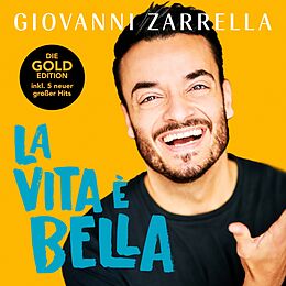Giovanni Zarrella CD La Vita È Bella (gold-edition)