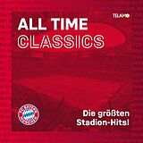 FC Bayern München CD All Time Classics: Die Größten Stadion Hits