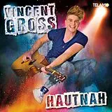 Vincent Gross CD Hautnah