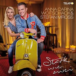 Anna Carina & Mross Woitschack CD Stark Wie Zwei