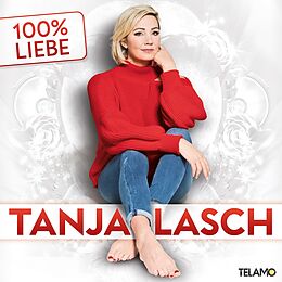 Tanja Lasch CD 100% Liebe