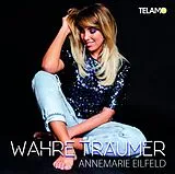 Annemarie Eilfeld CD Wahre Träumer