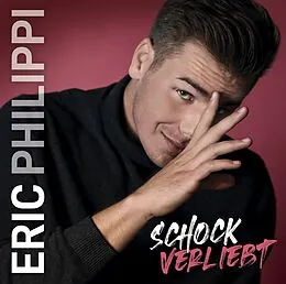 Eric Philippi CD Schockverliebt