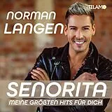 Norman Langen CD Senorita-meine Größten Hits Für Dich