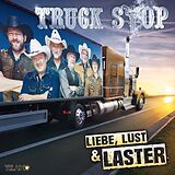Truck Stop CD Liebe, Lust & Laster