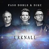 Paso Doble & DJKC CD Urknall