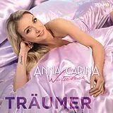 Anna-Carina Woitschack CD Träumer