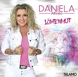 Daniela Alfinito CD Löwenmut
