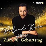 Roland Kaiser CD Best Of: Zum 70. Geburtstag