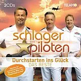 Die Schlagerpiloten CD Durchstarten Ins Glück:das Beste