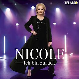 Nicole CD Ich Bin Zurück