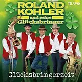 Roland Kohler und seine Glücks CD Glücksbringerzeit