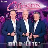Calimeros CD Heute Woll'n Wir Tanzen