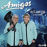 Amigos CD Atlantis Wird Leben