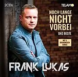 Frank Lukas CD Noch Lange Nicht Vorbei:das Beste