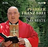 Franz Pfarrer Brei CD Goldene Lebenslieder: Das Beste