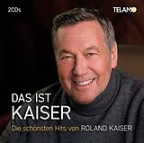 Roland Kaiser CD Das Ist Kaiser:die Schönsten Hits