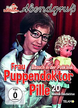 Frau Puppendoktor Pille:besuch In Der Poliklinik DVD