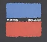 George Colligan CD Nation Divided