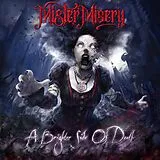 Mister Misery LP (analog) A Brighter Side Of Death(splatter)