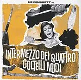 Hexenbrett CD Intermezzo Dei Quattro Coltelli Nudi
