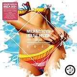 Various/compiled by Milk & Sug CD House Nation Ibiza 2021 By Milk & Sugar