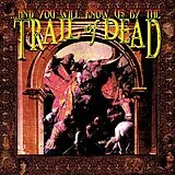 ...and You Will Know Us By The Trail Of Dead LP (analog) ...and You Will Know Us By The Trail...(white Lp)