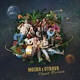Moira X Otrava Vinyl Planet Moirava