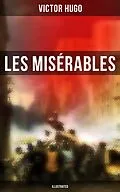 E-Book (epub) Les Misérables (Illustrated) von Victor Hugo