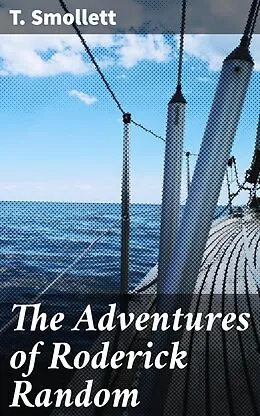 E-Book (epub) The Adventures of Roderick Random von T. Smollett