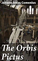 eBook (epub) The Orbis Pictus de Johann Amos Comenius