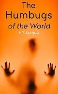 E-Book (epub) The Humbugs of the World von P. T. Barnum