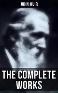E-Book (epub) The Complete Works von John Muir