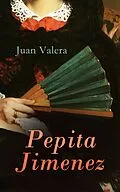 E-Book (epub) Pepita Jimenez von Juan Valera