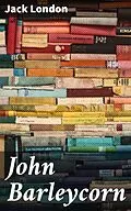 E-Book (epub) John Barleycorn von Jack London