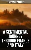 E-Book (epub) A Sentimental Journey Through France and Italy von Laurence Sterne