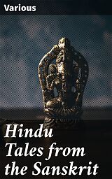 eBook (epub) Hindu Tales from the Sanskrit de Various