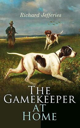 eBook (epub) The Gamekeeper at Home de Richard Jefferies