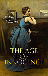 eBook (epub) The Age of Innocence de Edith Wharton