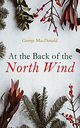 eBook (epub) At the Back of the North Wind de George MacDonald