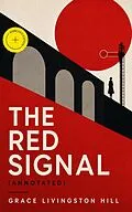 E-Book (epub) The Red Signal von Grace Livingston Hill