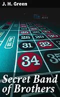 E-Book (epub) Secret Band of Brothers von J. H. Green