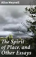 E-Book (epub) The Spirit of Place, and Other Essays von Alice Meynell