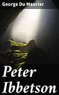 E-Book (epub) Peter Ibbetson von George Du Maurier