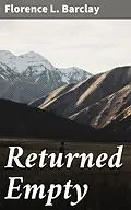 E-Book (epub) Returned Empty von Florence L. Barclay