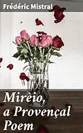 E-Book (epub) Mirèio, a Provençal Poem von Frédéric Mistral