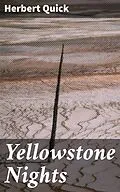 E-Book (epub) Yellowstone Nights von Herbert Quick