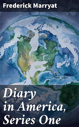 eBook (epub) Diary in America, Series One de Frederick Marryat