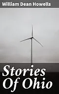 E-Book (epub) Stories Of Ohio von William Dean Howells