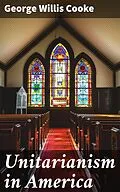 E-Book (epub) Unitarianism in America von George Willis Cooke